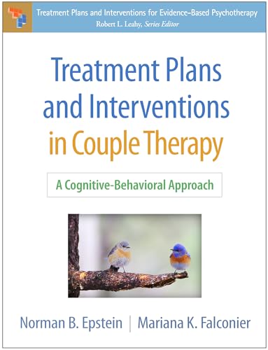 Treatment Plans and Interventions in Couple Therapy : A Cognitive-Behavioral Approach