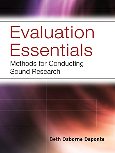 Evaluation Essentials: Methods for Conducting Sound Research
