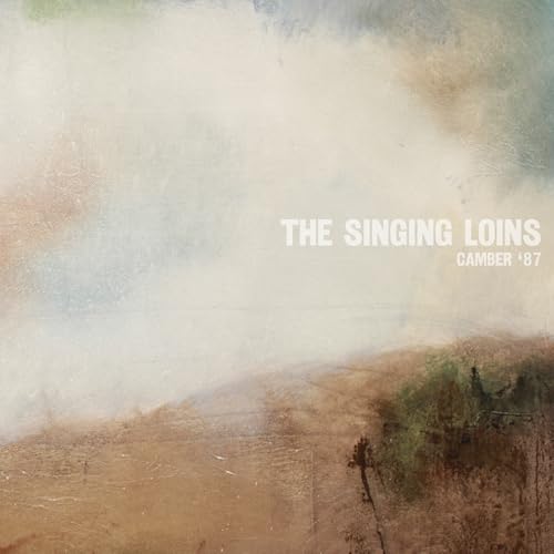 Vinyl record cover for The Singing Loins’ “Camber ‘87” with abstract art.