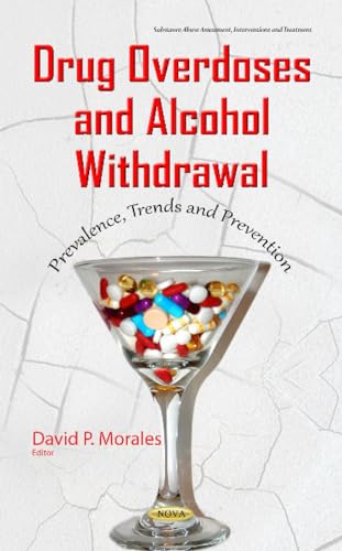 Drug Overdoses & Alcohol Withdrawal