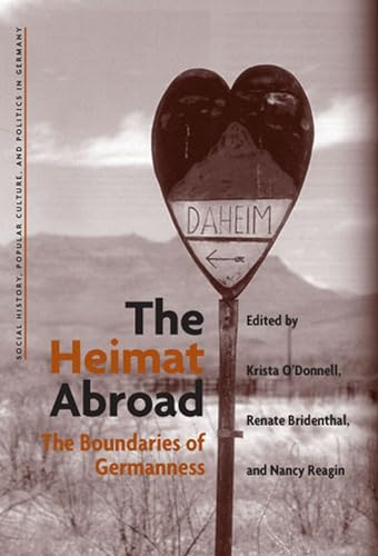The Heimat Abroad : The Boundaries of Germanness