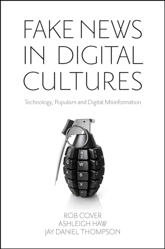 Fake News in Digital Cultures: Technology