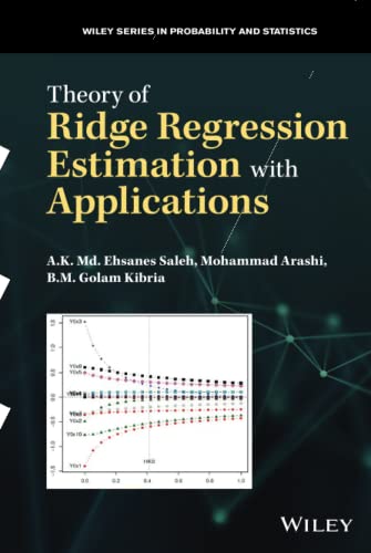 Theory of Ridge Regression Estimators with Applications