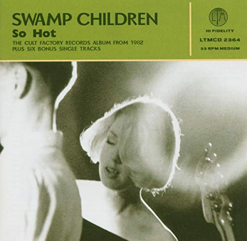 CD cover for "Swamp Children - So Hot" featuring a blurred portrait.