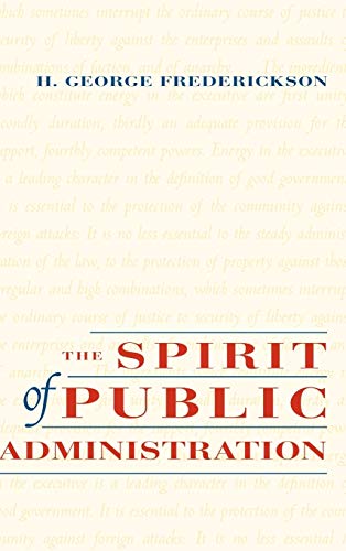 The Spirit of Public Administration
