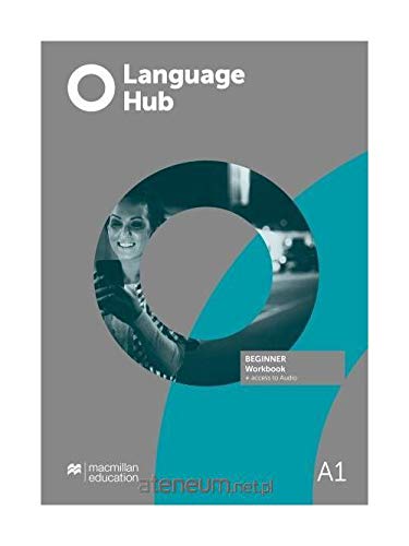 Language Hub Beginner Workbook without Key + Access to Audio