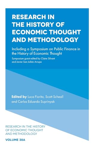 Research in the History of Economic Thought and Methodology: Including a Symposium on Public Finance in the History of Economic Thought