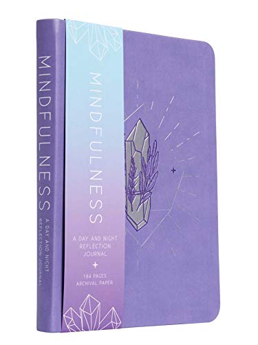 Mindfulness : A Day and Night Reflection Journal (Insights Journals) (Inner World)
