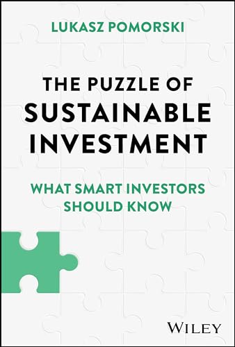 The Puzzle of Sustainable Investment : What Smart Investors Should Know