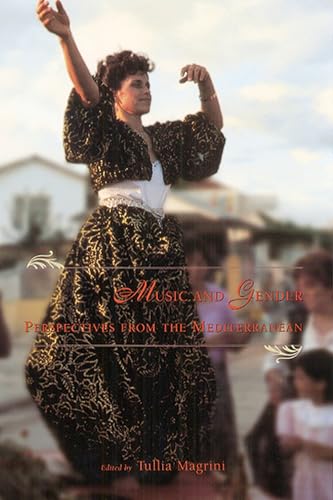 Music and Gender: Perspectives from the Mediterranean