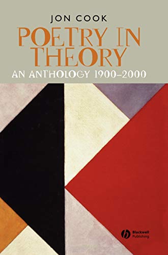 Poetry in Theory: An Anthology 1900-2000