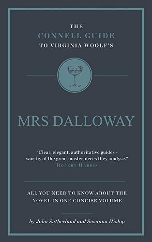 The Connell Guide to Virginia Woolf's Mrs Dalloway