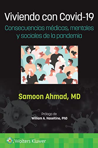 Viviendo con Covid-19. Consecuencias medicas