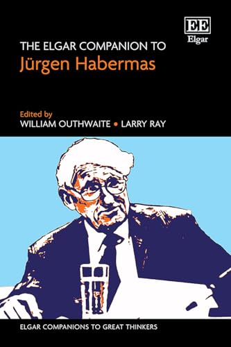 The Elgar Companion to Jurgen Habermas