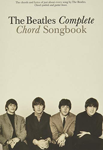 The Beatles Complete Chord Songbook (Lyrics and Chords)