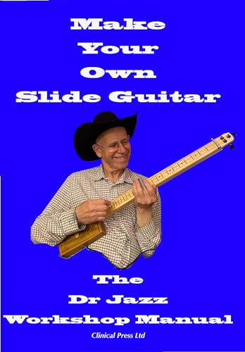 Make Your Own Slide Guitar