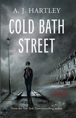 Cold Bath Street (Ghostly Chronicles of Preston Oldcorn 2018)