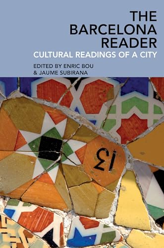 The Barcelona Reader: Cultural Readings of a City