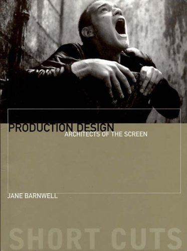 Production Design: Architects of the Screen (Short Cuts)