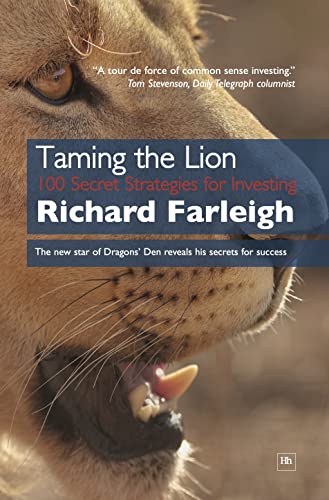 Taming the Lion : 100 Secret Strategies for Investing