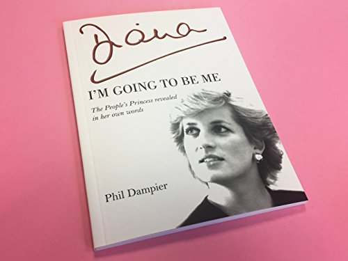 Diana : I'm Going to Be Me