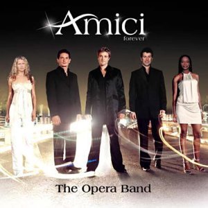 CD cover featuring five formally dressed singers, "Amici Forever.