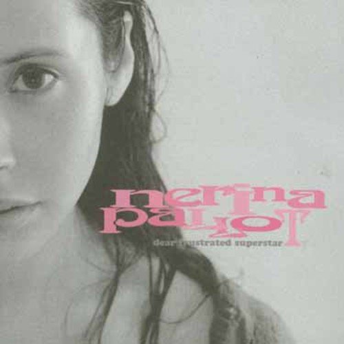 Close-up of Nerina Pallot with album title "Dear Frustrated Superstar".