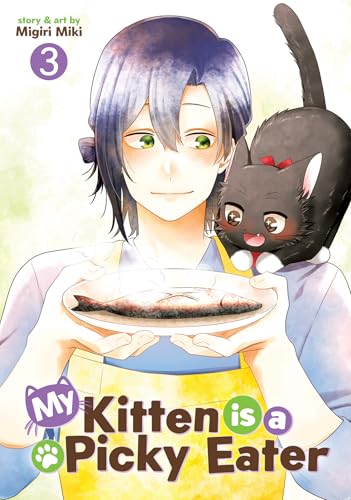 My Kitten is a Picky Eater Vol. 3 : 3