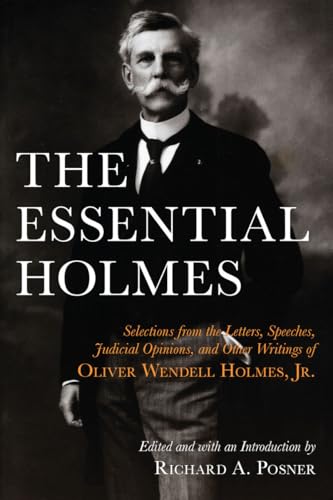 The Essential Holmes: Selections from the Letters