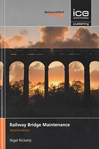 Railway Bridge Maintenance - Second edition