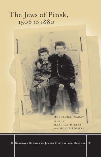 The Jews of Pinsk