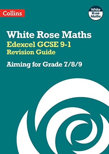 Edexcel GCSE 9-1 Revision Guide: Aiming for Grade 7/8/9 : Ideal for the 2026 and 2027 Exams