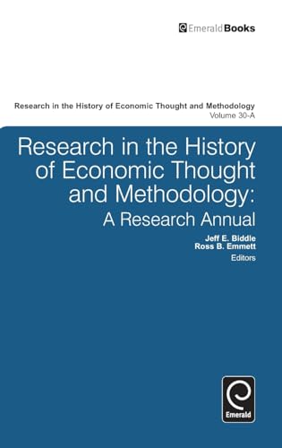 Research in the History of Economic Thought and Methodology: A Research Annual
