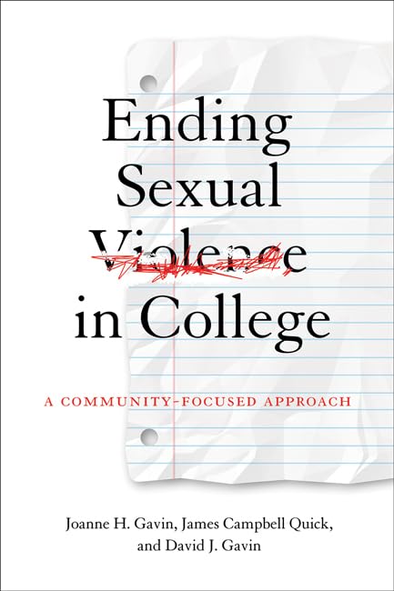 Ending Sexual Violence in College: A Community-Focused Approach