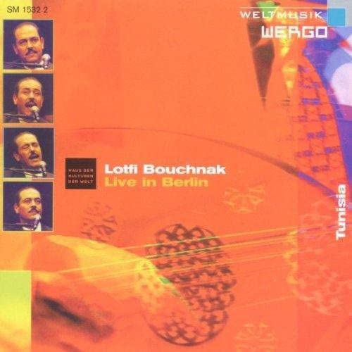 CD cover for Lotfi Bouchnak’s “Live in Berlin” featuring portraits and a lute.