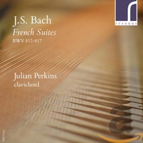 CD cover for Julian Perkins’ recording of Bach’s French Suites.