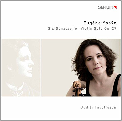 CD cover featuring violinist Judith Ingolfsson and Eugène Ysaÿe’s portrait.