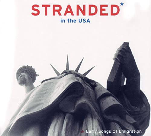CD cover: Statue of Liberty detail with "Stranded in the USA" text.