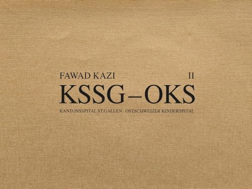 Fawad Kazi KSSG-OKS: Volume II: Haus 10