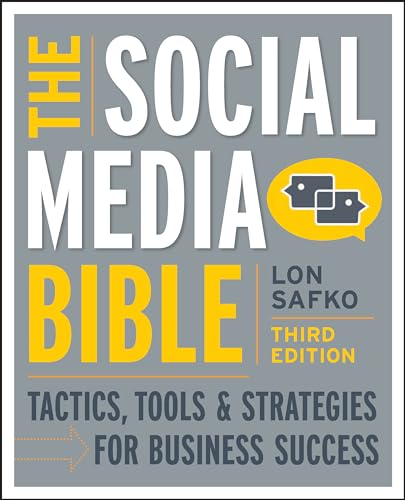 The Social Media Bible: Tactics