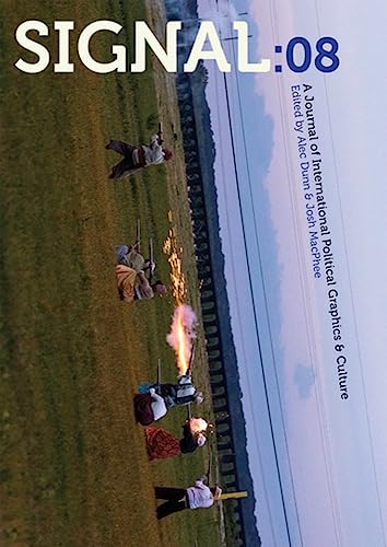 Signal: 08: A Journal of International Political Graphics and Culture