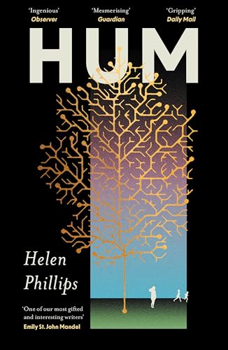 Hum : The thrilling, feminist speculative novel