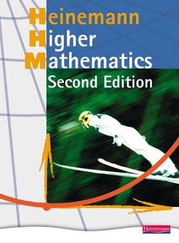 Heinemann Higher Mathematics Student Book, 2nd edition