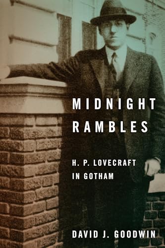 Midnight Rambles : H. P. Lovecraft in Gotham