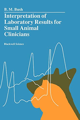 Interpretation of Laboratory Results for Small Animal Clinicians