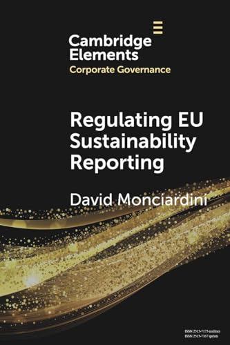 Regulating EU Sustainability Reporting : Learning from Failure and Success