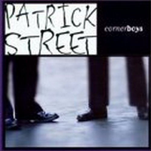 CD cover for Patrick Street’s “Cornerboys” featuring legs and text.