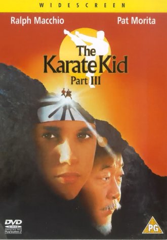 The Karate Kid Part III DVD cover featuring Daniel, Mr. Miyagi, and silhouettes.