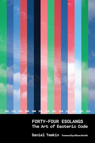 Forty-Four Esolangs : The Art of Esoteric Code