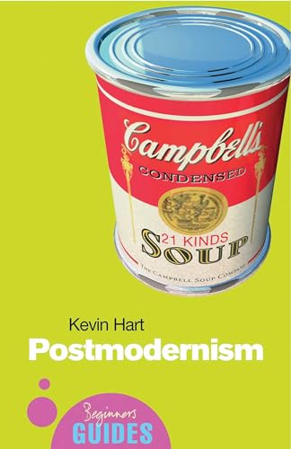 Postmodernism : A Beginner's Guide